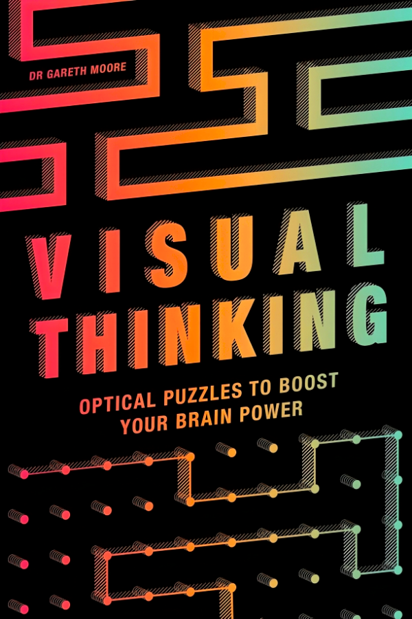 Visual Thinking: Optical Puzzles To Boost Your Brain Power Online Hot Sale