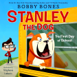 The First Day Of School (Stanley The Dog) Online