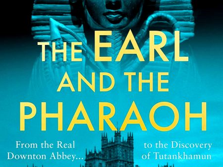 The Earl And The Pharaoh Online