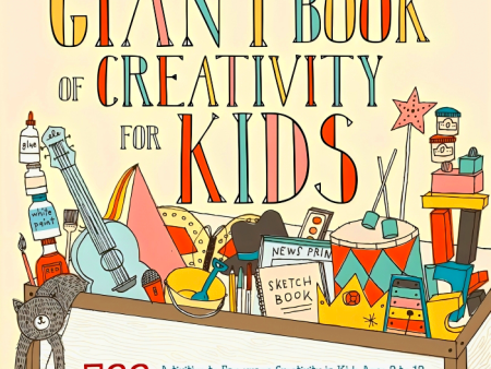 The Giant Book Of Creativity For Kids For Cheap